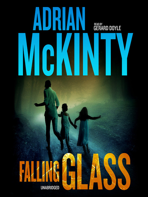 Title details for Falling Glass by Adrian McKinty - Wait list